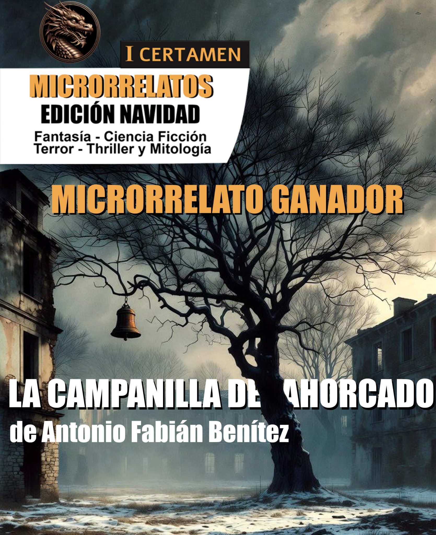 La campanilla del ahorcado de Antonio Fabián Benítez - 1er certamen de microrrelatos Edición Navidad - Equilibria.es